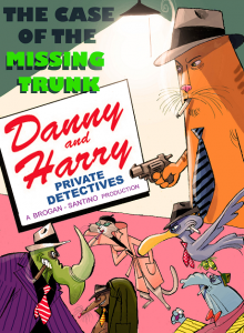 Danny and Harry: The Case of the Missing Trunk